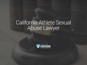 FFS11 24 California Athlete Sexual Abuse Lawyer