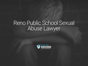 FFS11 24 Reno Public School Sexual Abuse Lawyer